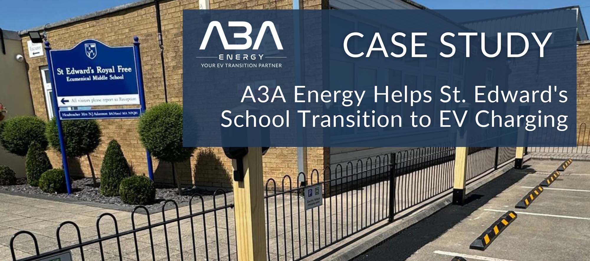 A3A Energy Helps St. Edward's School Transition to EV Charging